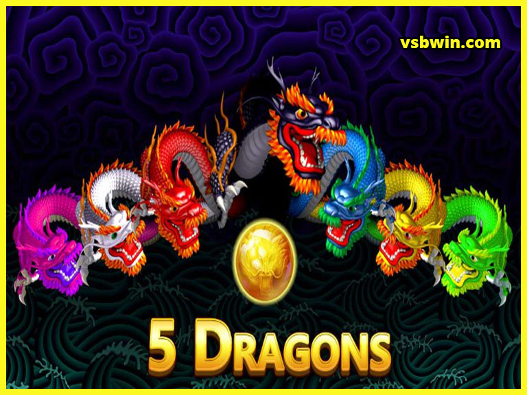 5 Dragon